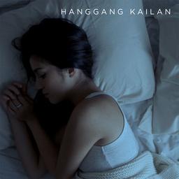 Album cover of Hanggang Kailan